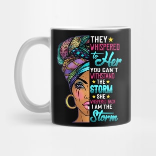 Black History Month Shirt African Woman Afro I Am The Storm Mug